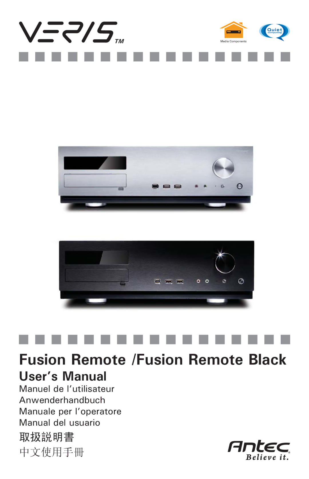 Antec user manual Fusion Remote /Fusion Remote Black 