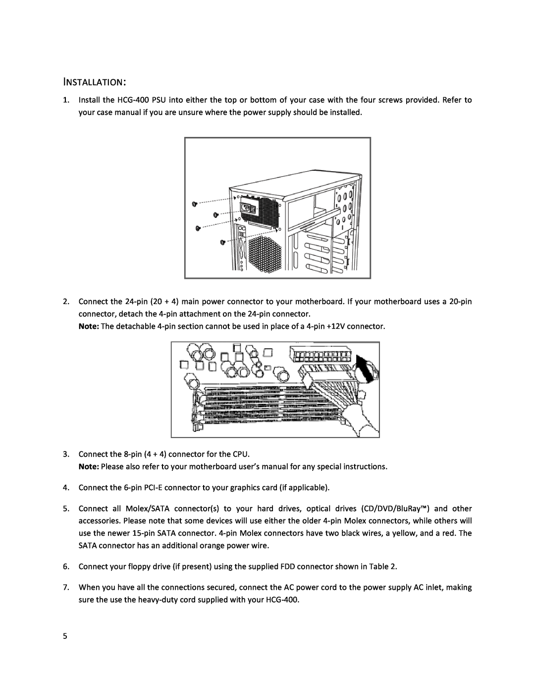 Antec HCG-400 user manual Installation 