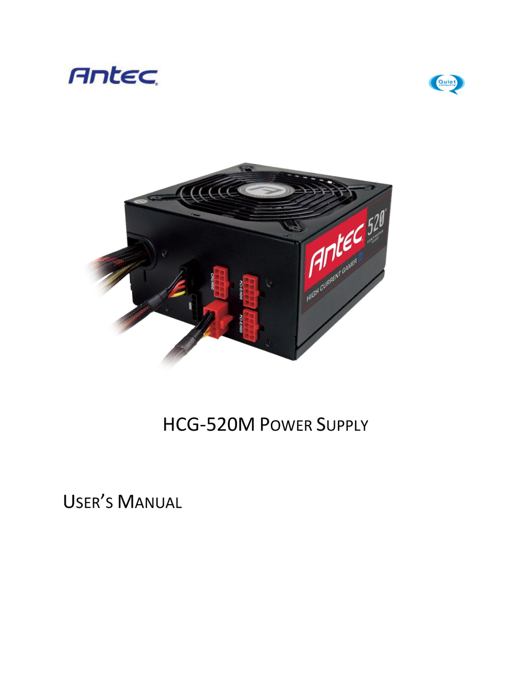 Antec user manual HCG-520M Power Supply 