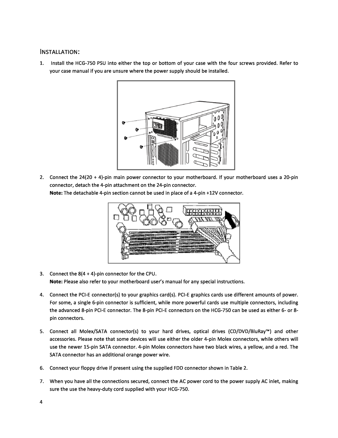 Antec HCG-750 user manual Installation 