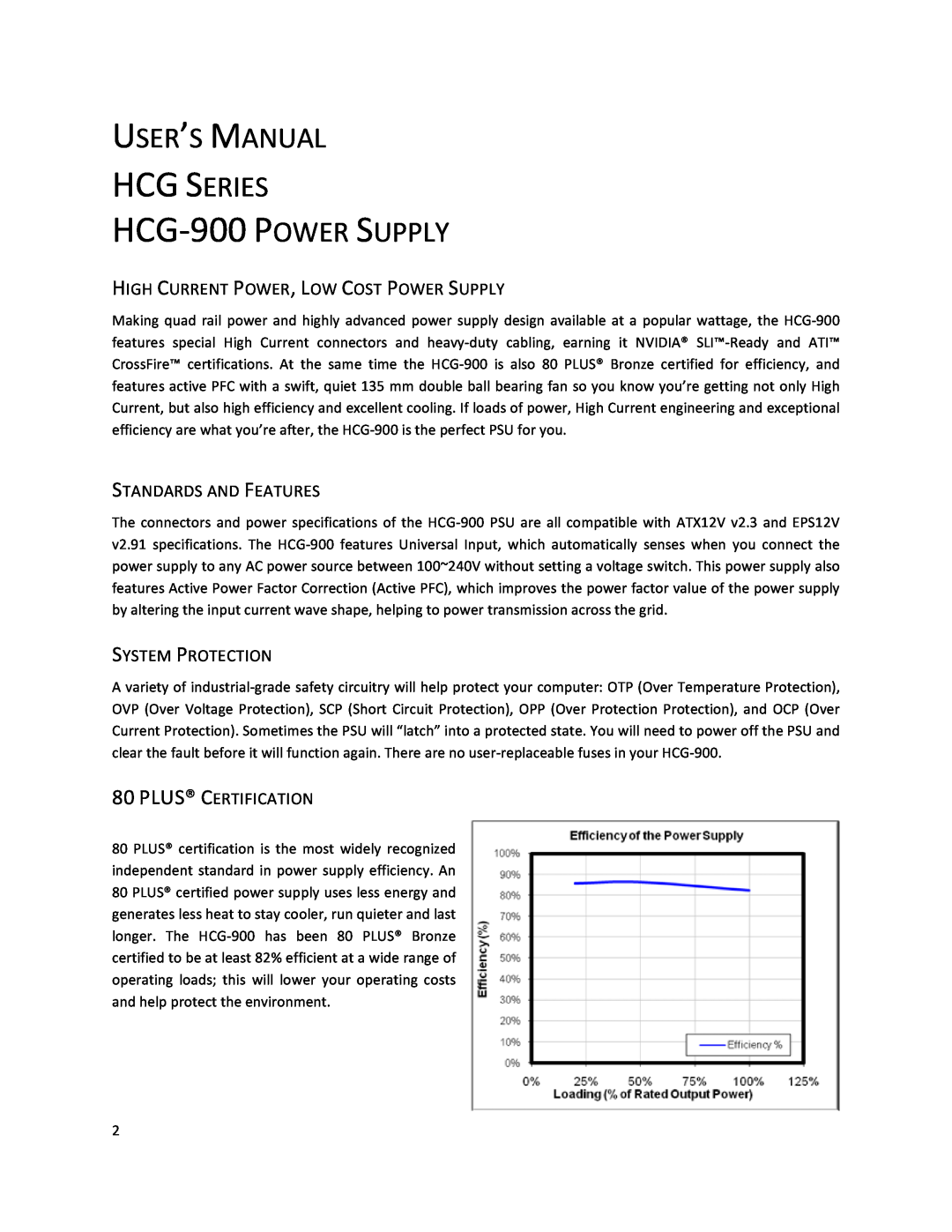 Antec HCG SERIES HCG-900 POWER SUPPLY, High Current Power, Low Cost Power Supply, Standards And Features, User’S Manual 