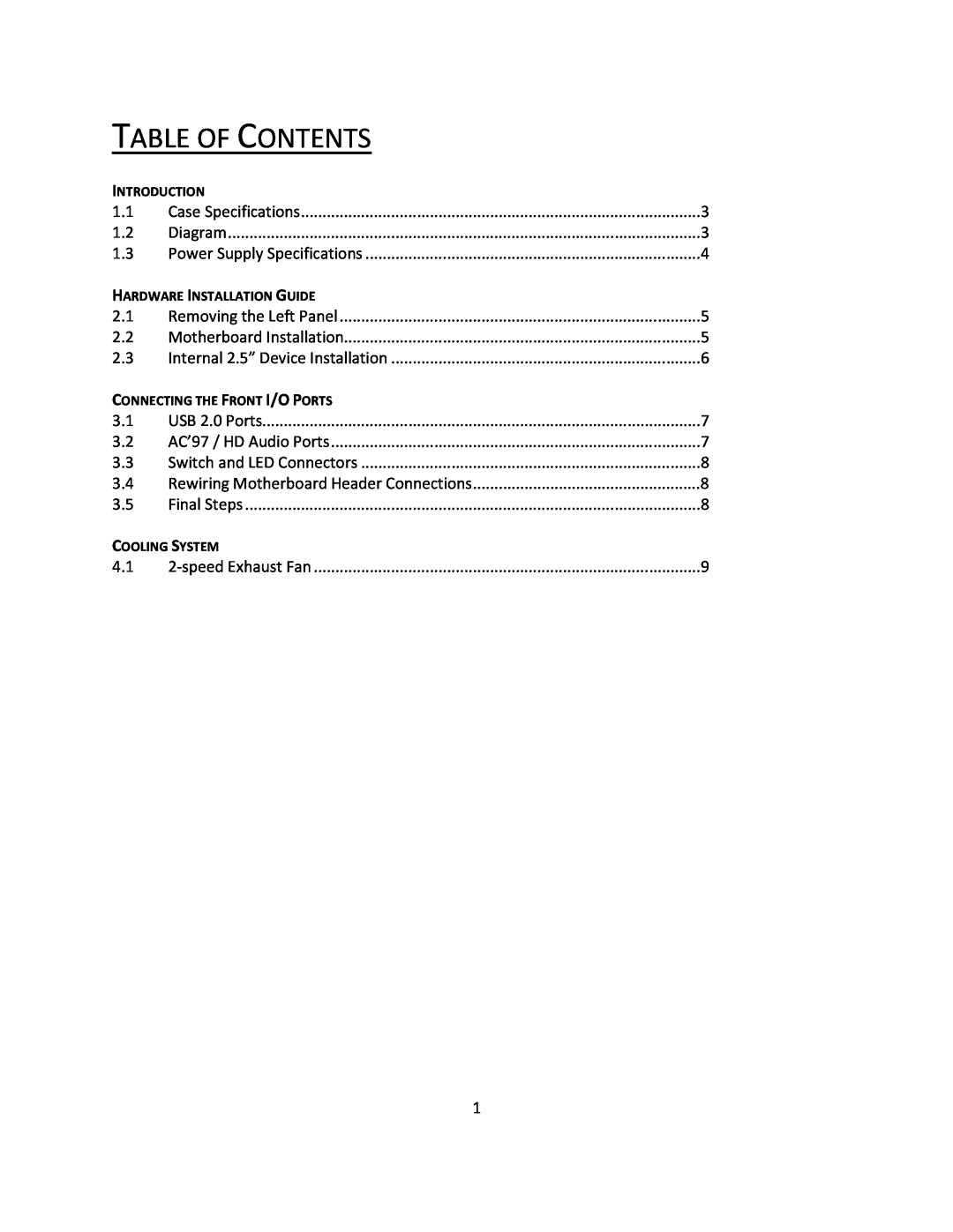 Antec ISK 100 user manual Table Of Contents 