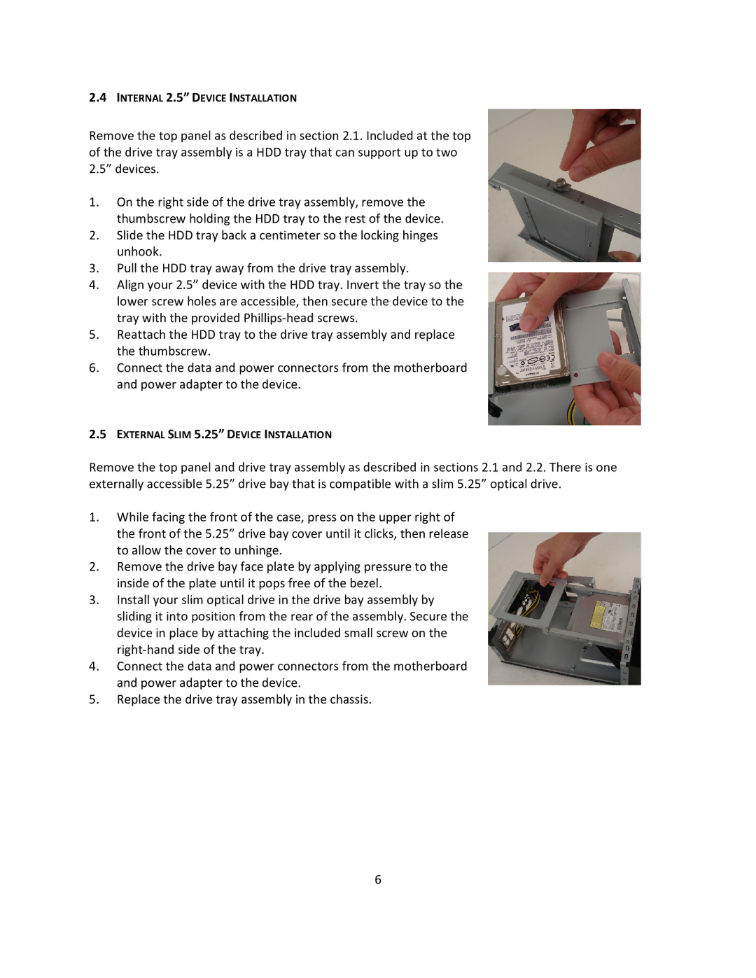 Antec ISK 300-65 user manual Internal 2.5 Device Installation 