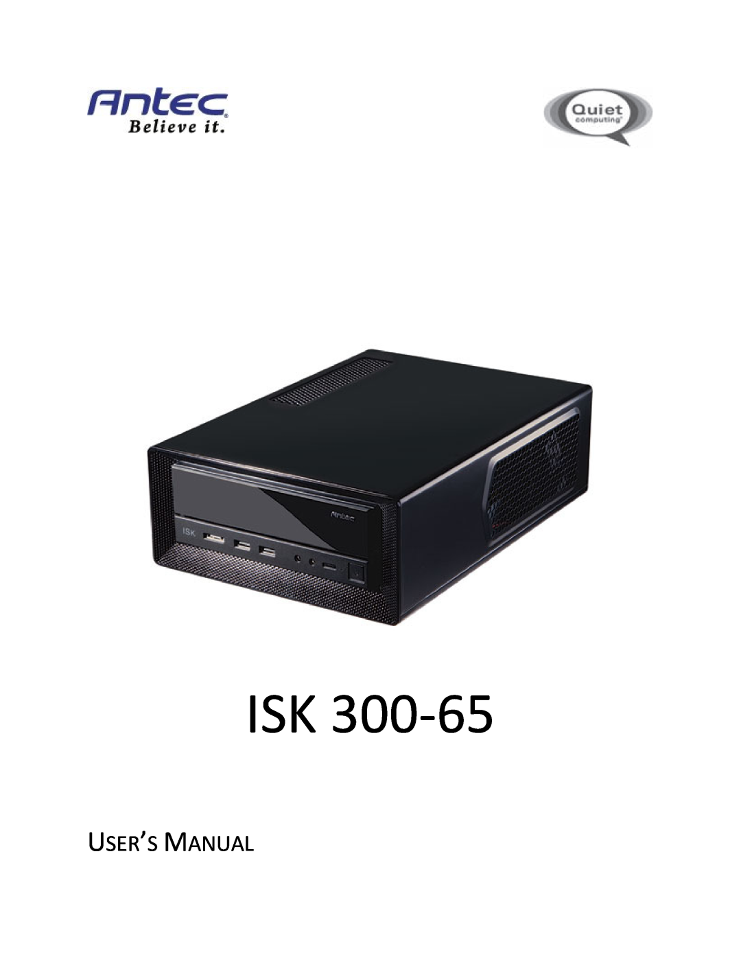 Antec ISK 300-65 user manual User’S Manual 