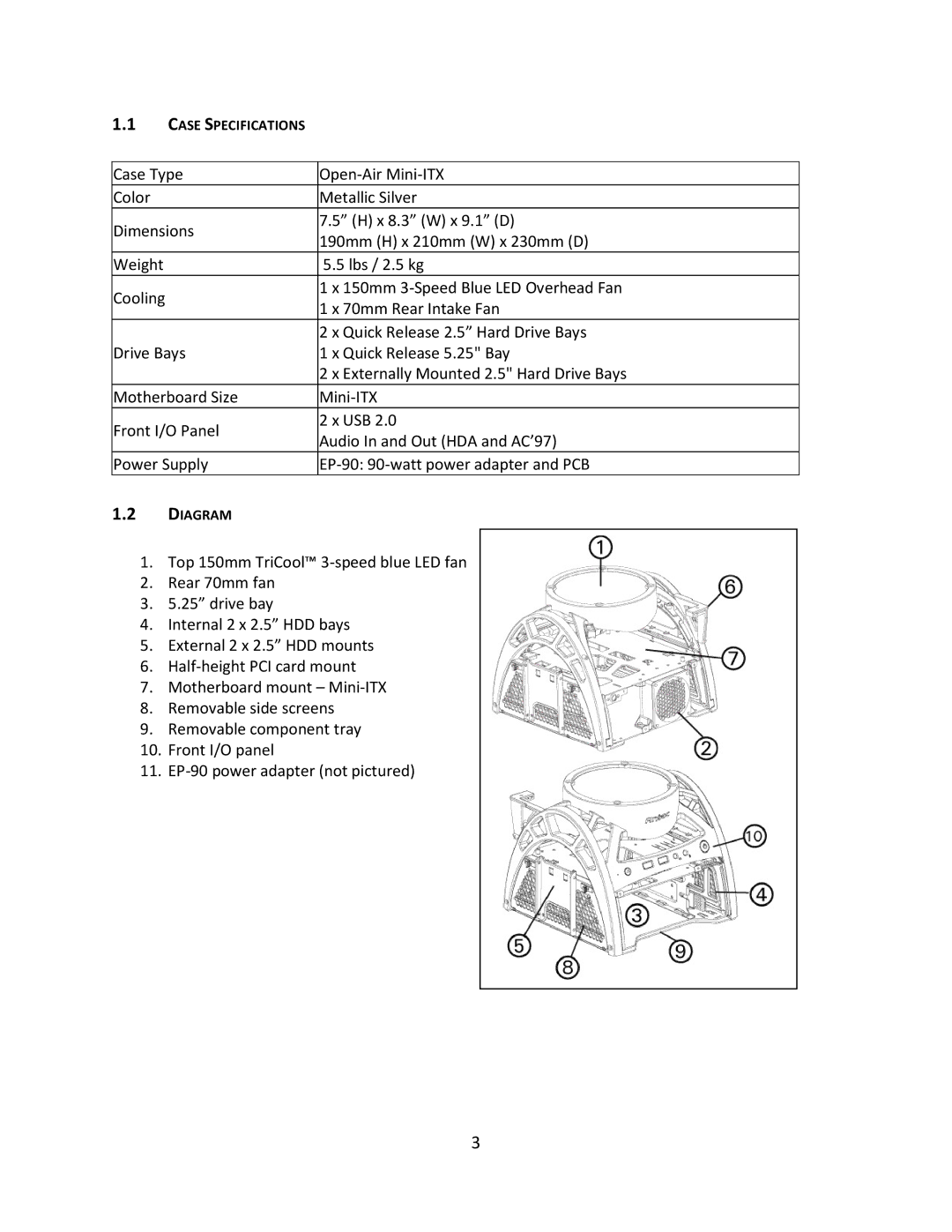 Antec Mini Skeleton-90 user manual Case Specifications 