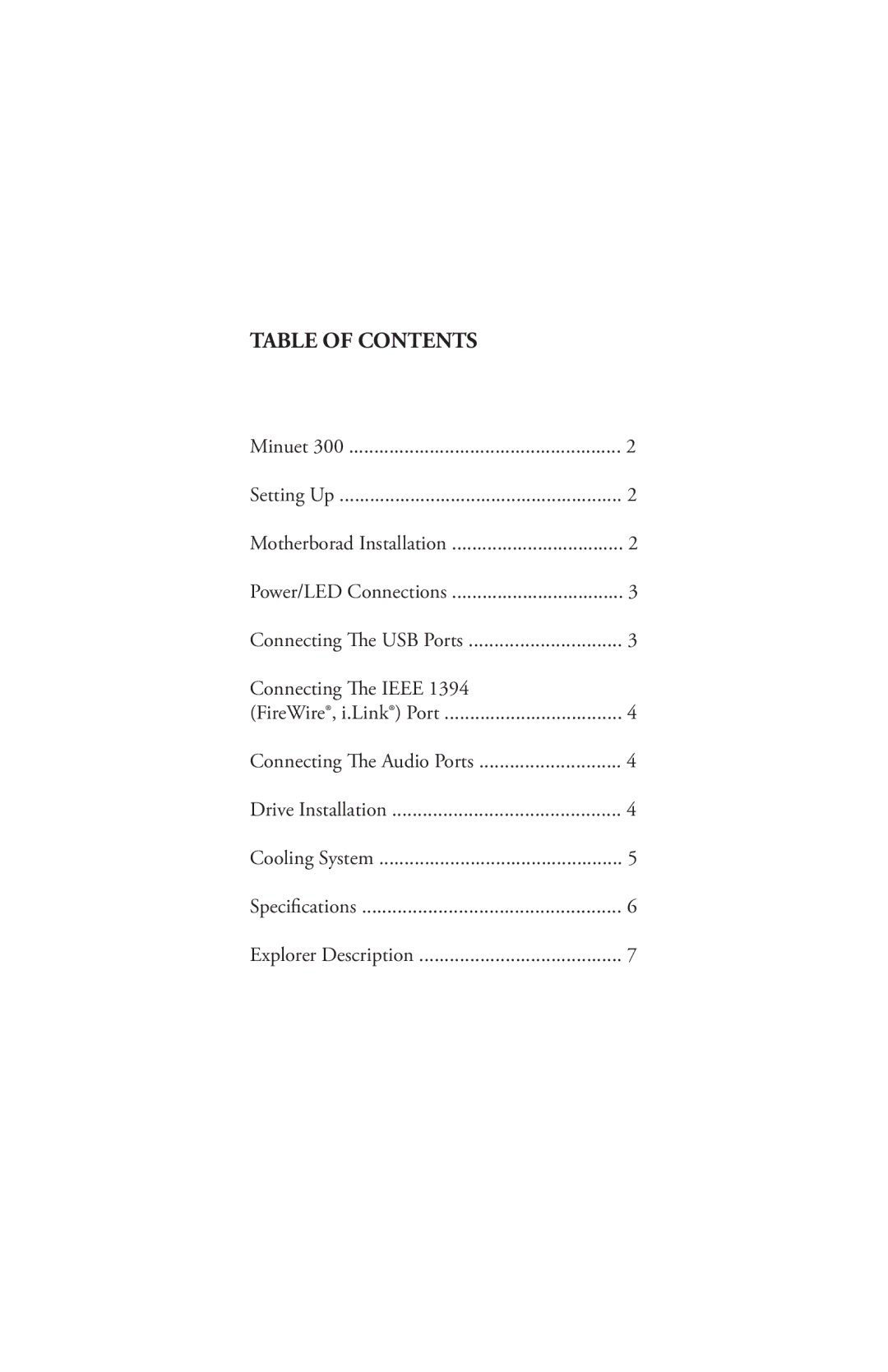 Antec MINUET 300 user manual Table of Contents 