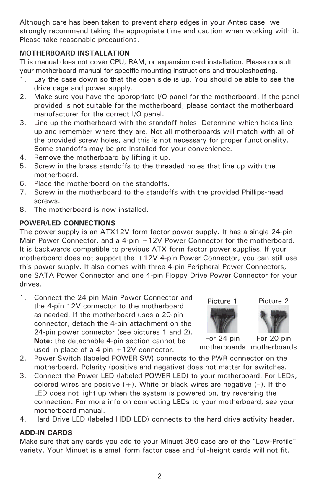 Antec Minuet 350 user manual Motherboard Installation, POWER/LED Connections, ADD-IN Cards 