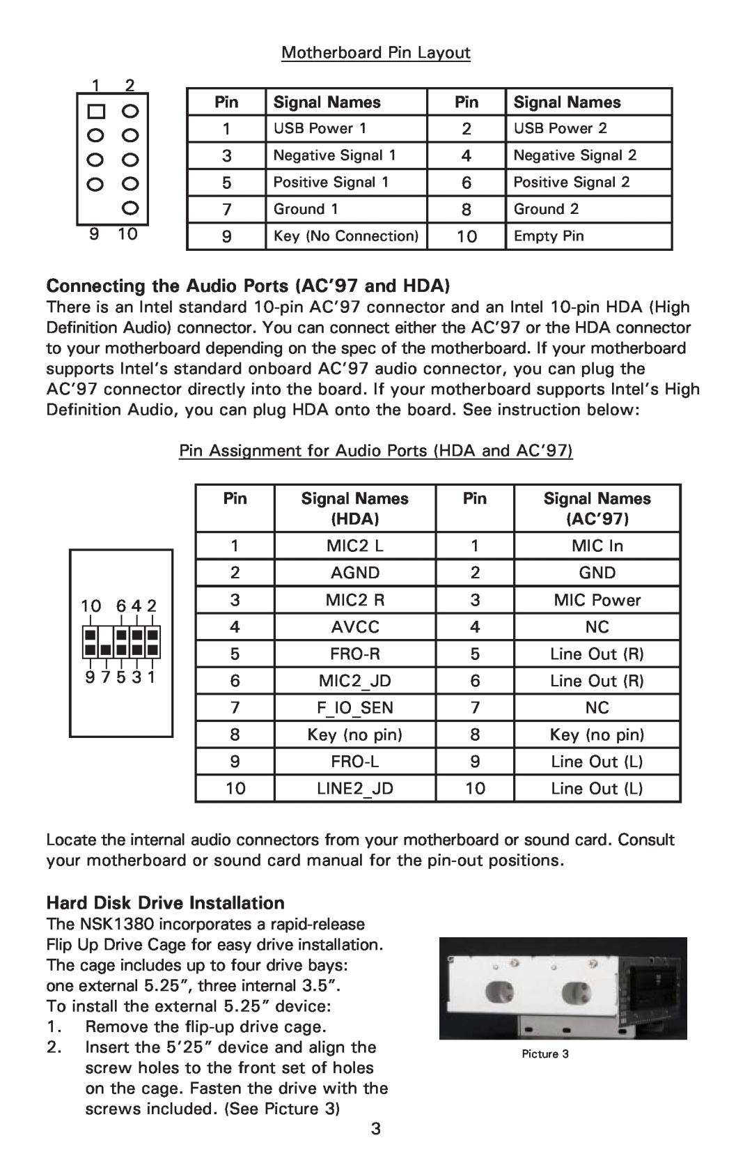 Antec NSK 1380 user manual Connecting the Audio Ports AC’97 and HDA, Hard Disk Drive Installation, Signal Names 