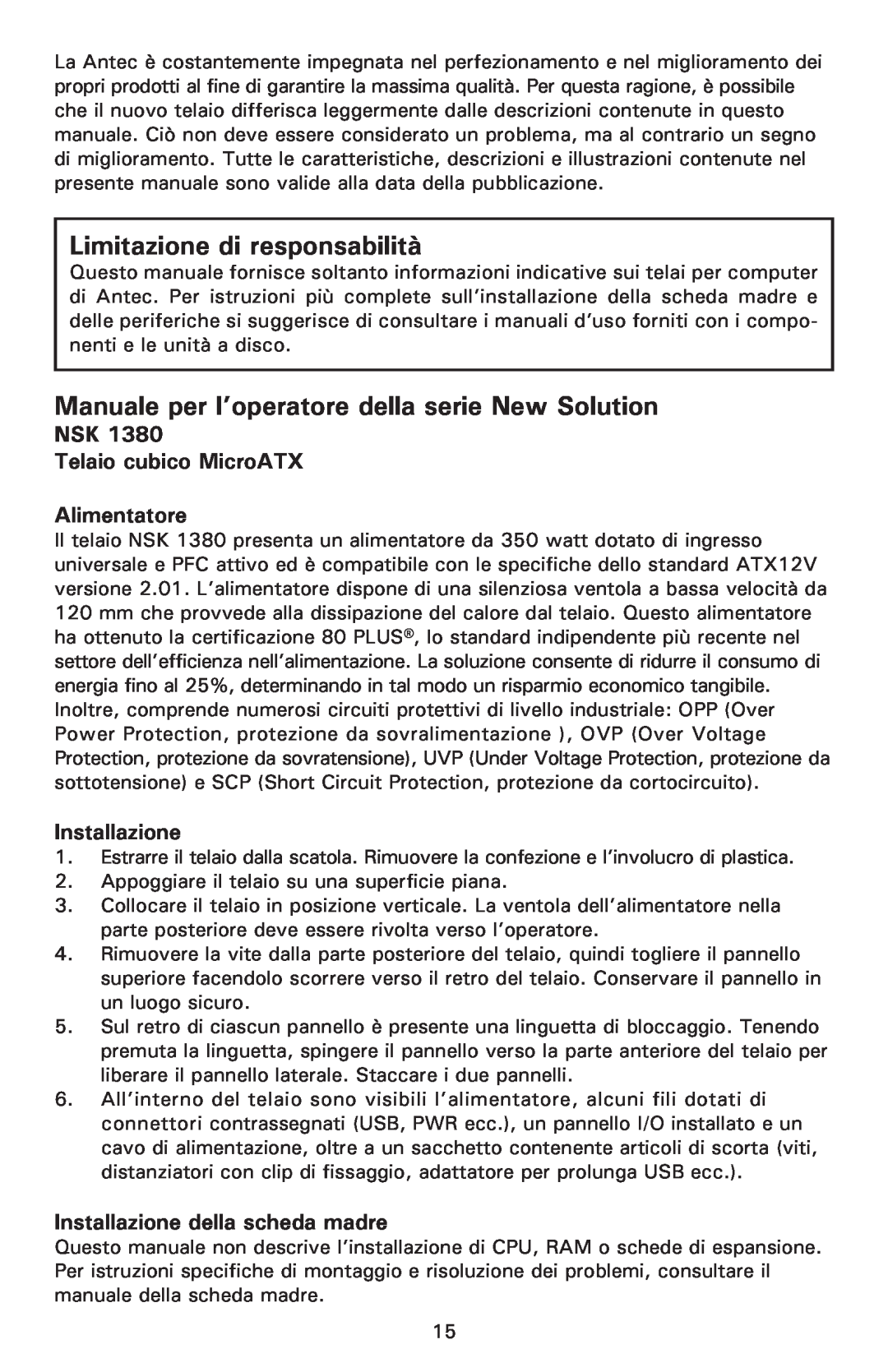 Antec NSK 1380 user manual NSK Telaio cubico MicroATX Alimentatore, Installazione della scheda madre 