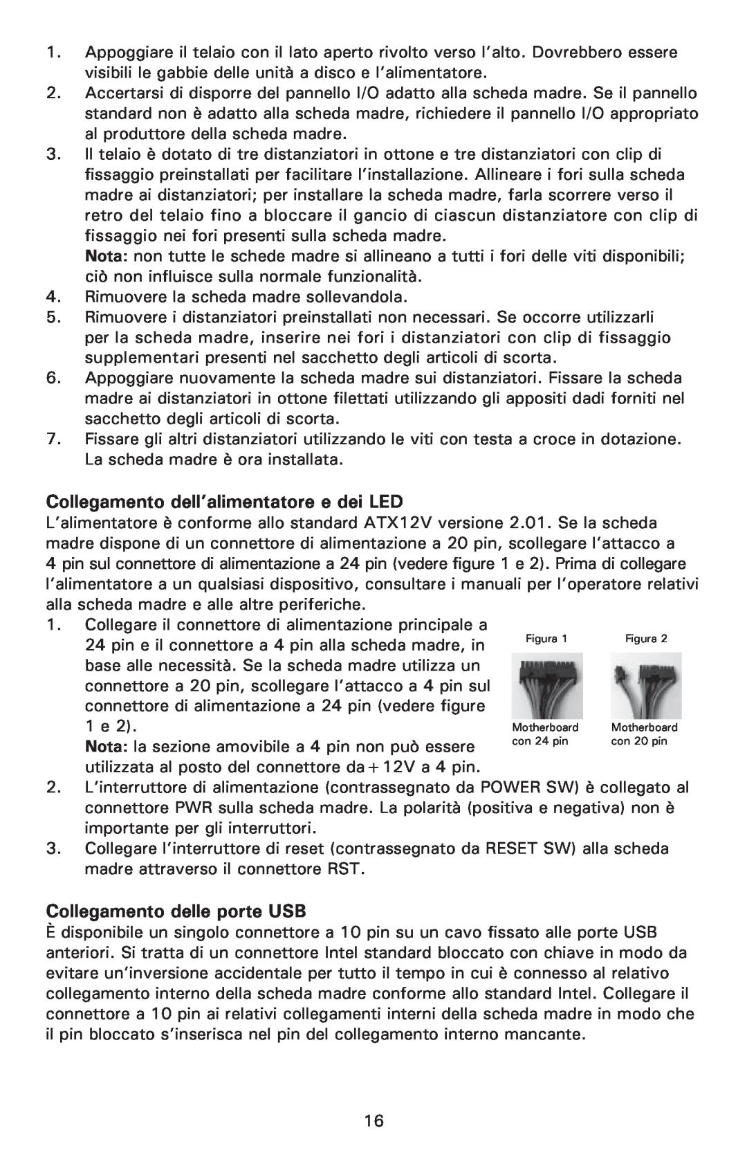 Antec NSK 1380 user manual Collegamento dell’alimentatore e dei LED, Collegamento delle porte USB 