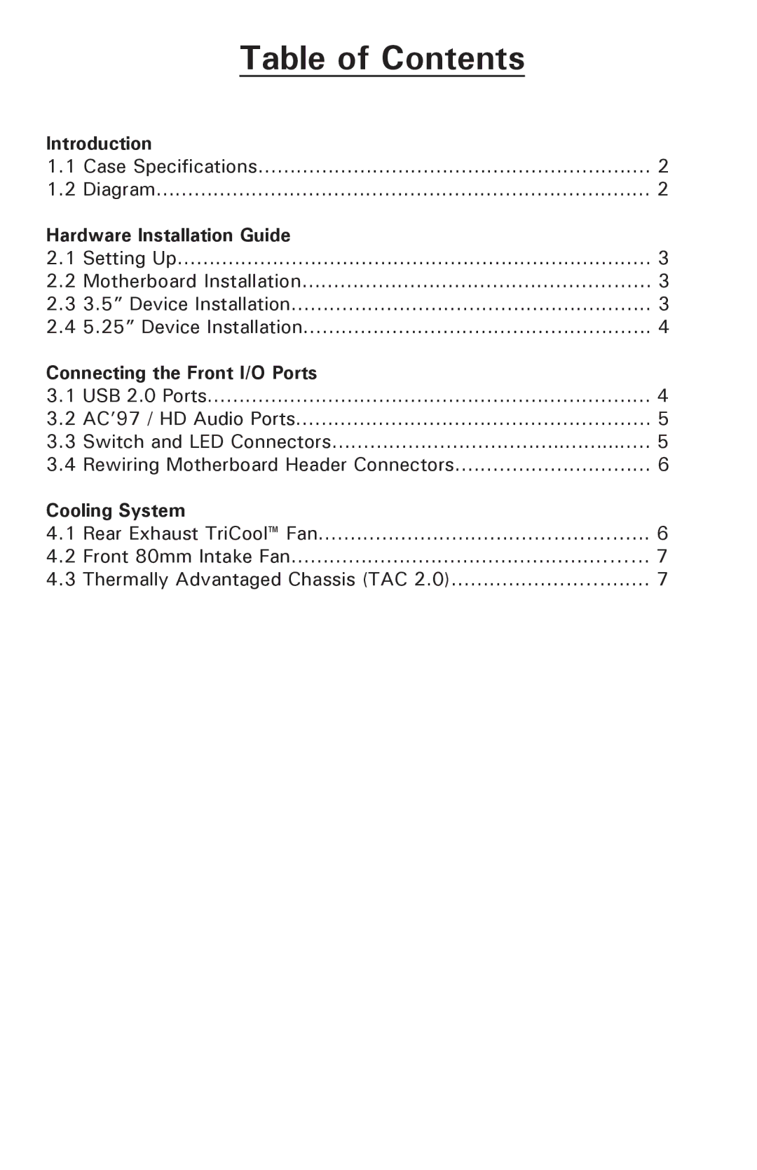 Antec NSK 4000 II user manual Table of Contents 