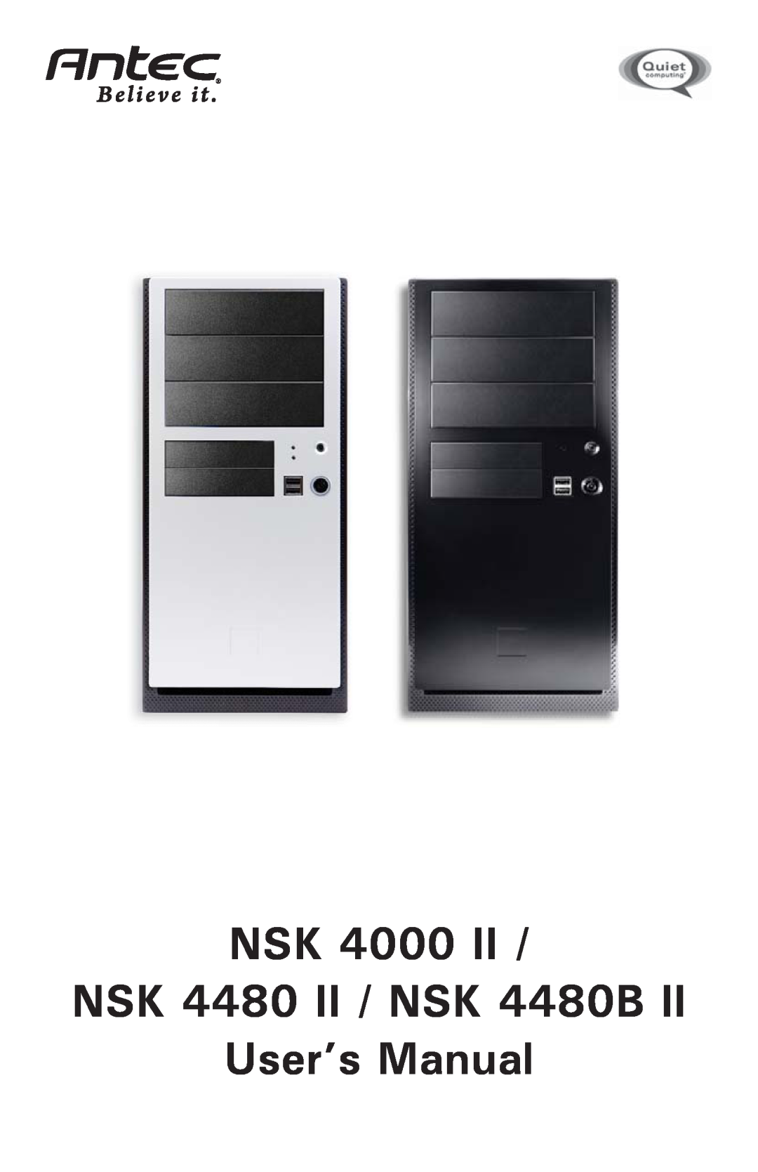 Antec NSK 4000 II user manual NSK 4000 NSK 4480 II / NSK 4480B User’s Manual 