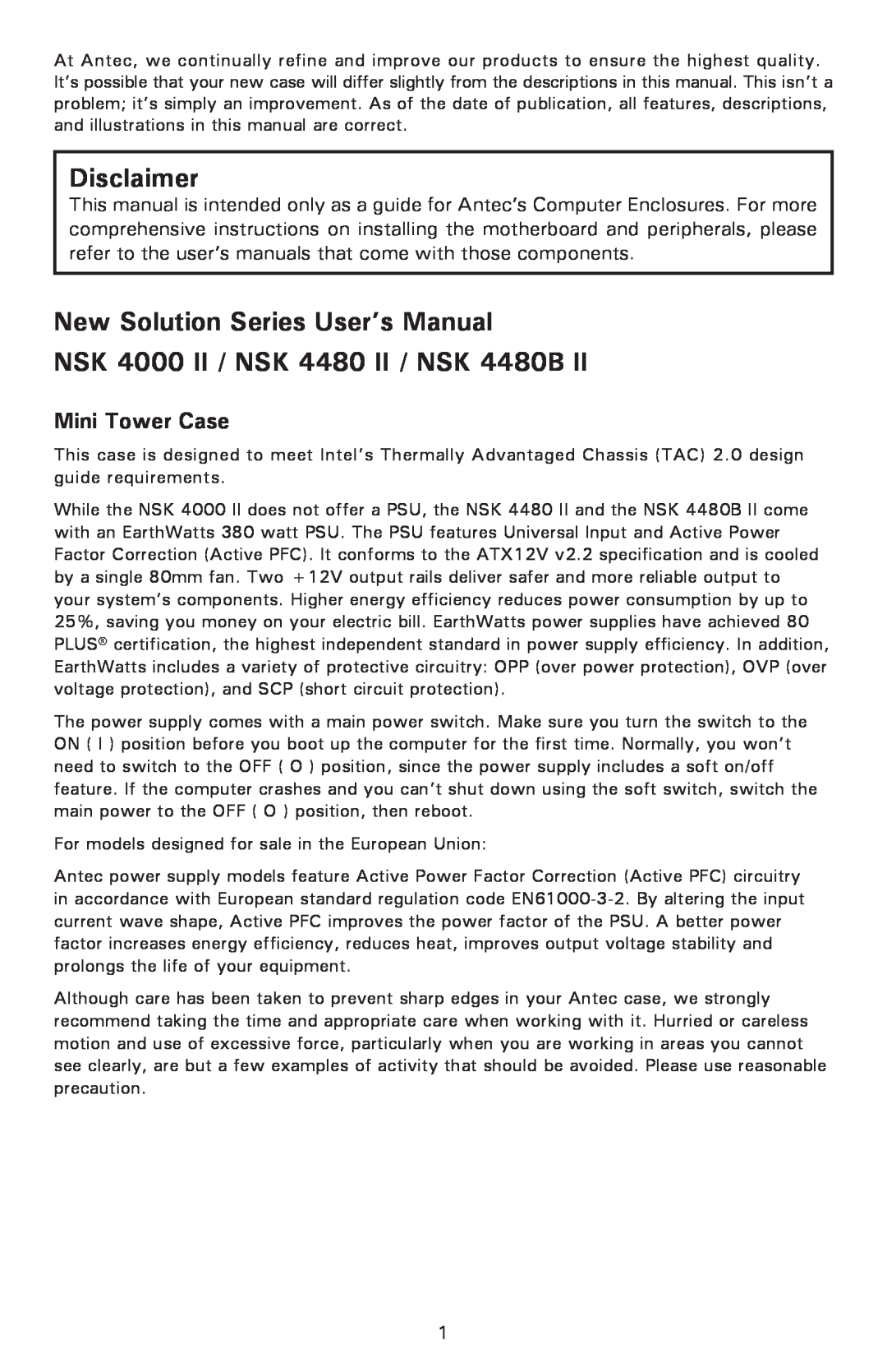 Antec user manual Mini Tower Case, Disclaimer, New Solution Series User’s Manual, NSK 4000 II / NSK 4480 II / NSK 4480B 