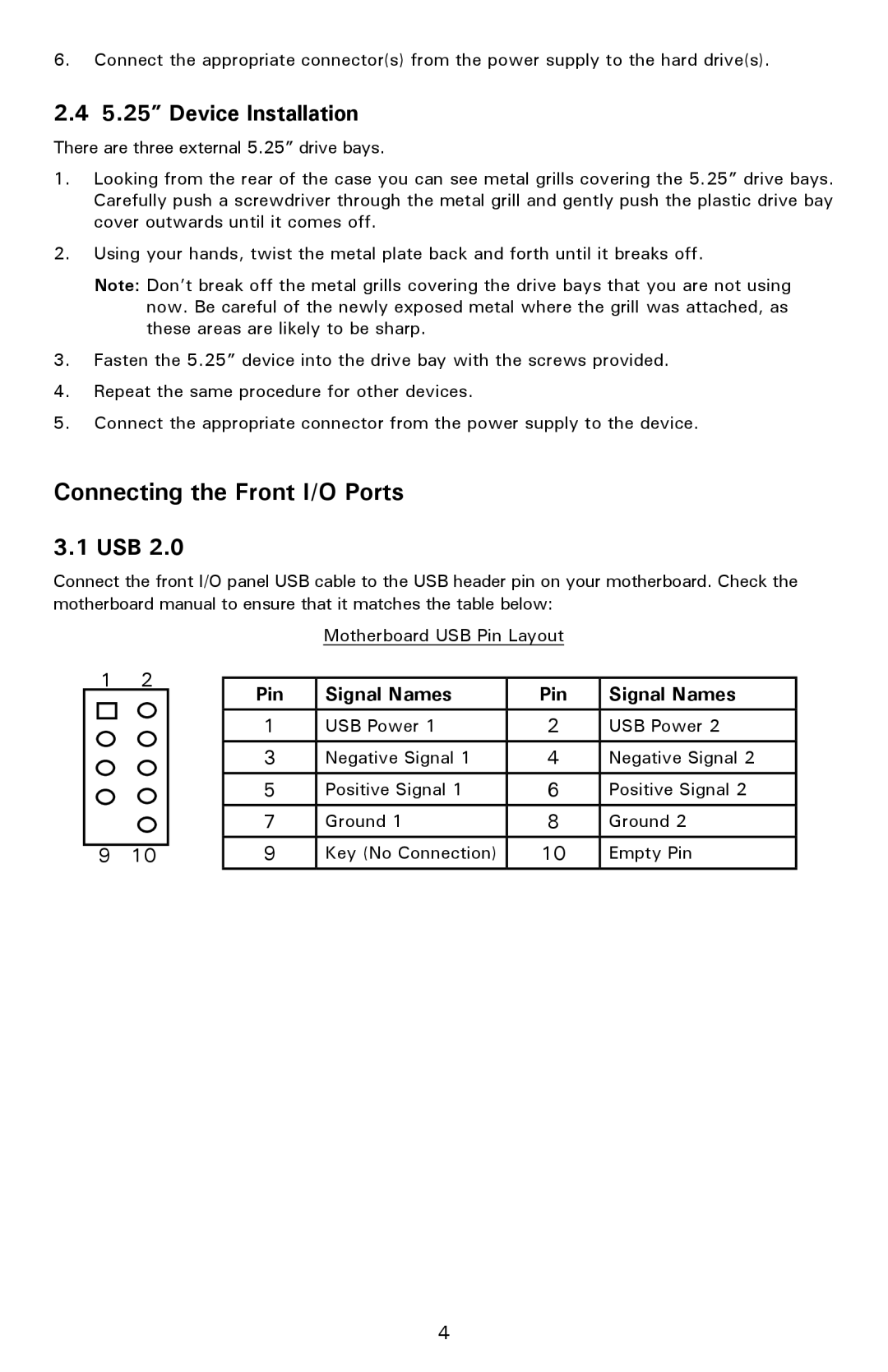 Antec NSK 4482B user manual Connecting the Front I/O Ports, Device Installation, Usb 