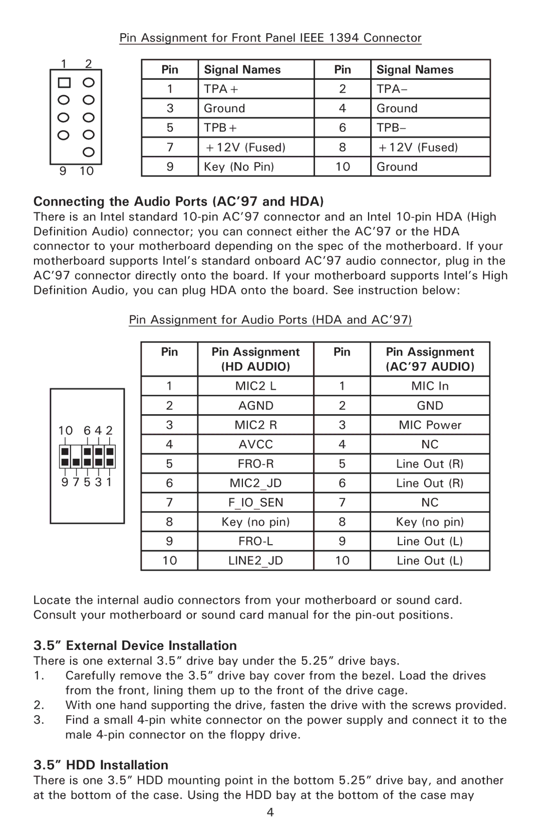 Antec NSK3480 Connecting the Audio Ports AC’97 and HDA, External Device Installation, HDD Installation, Pin Pin Assignment 