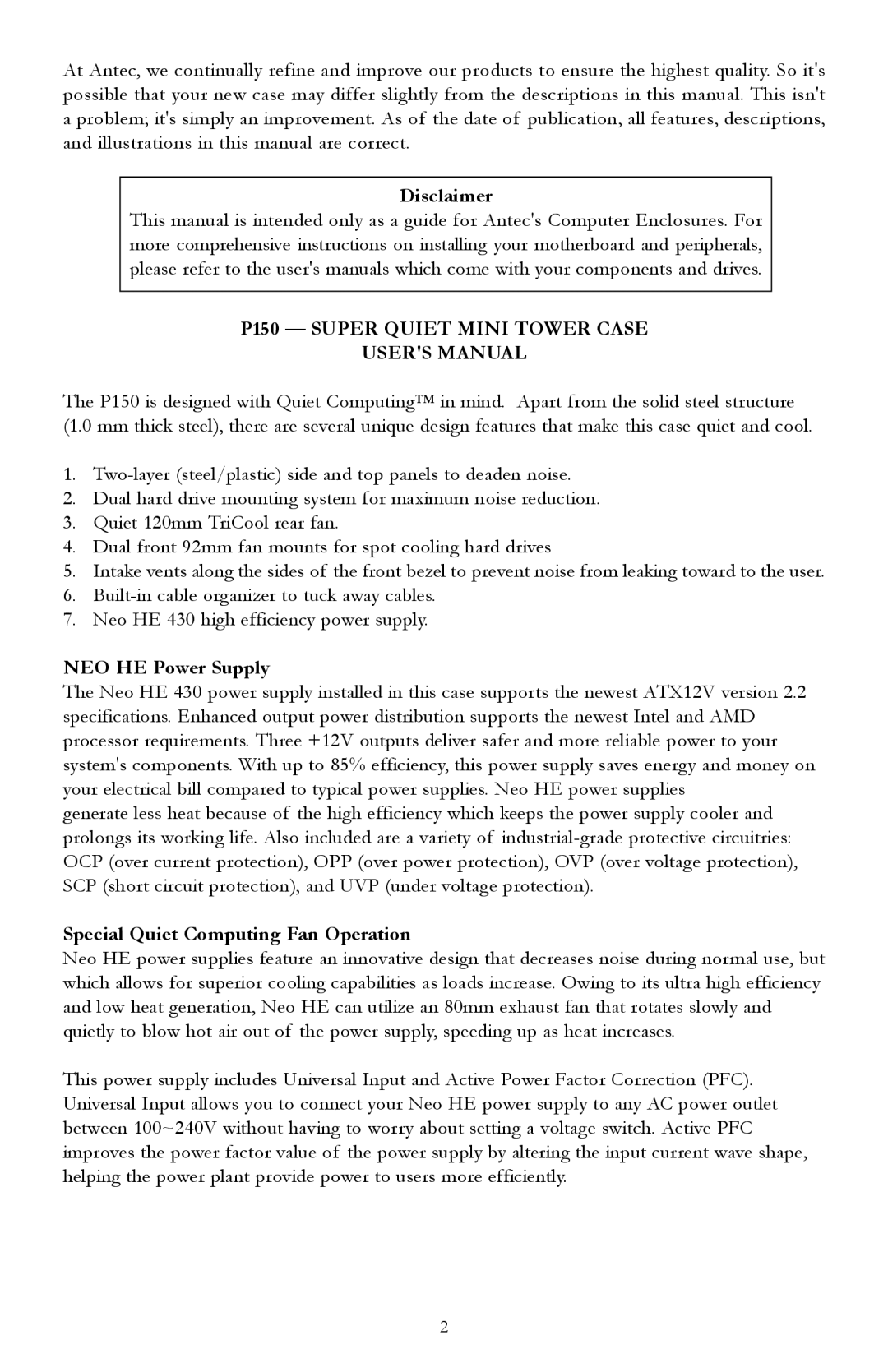 Antec P150 user manual Disclaimer, NEO HE Power Supply, Special Quiet Computing Fan Operation 