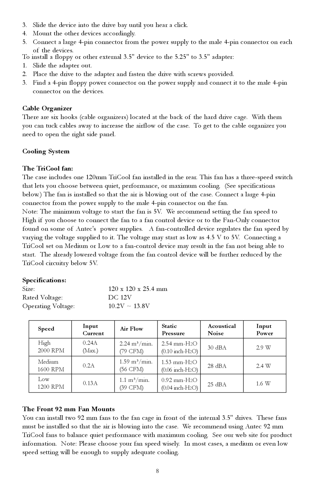 Antec P150 user manual Cable Organizer, Cooling System, TriCool fan, Specifications, Front 92 mm Fan Mounts 