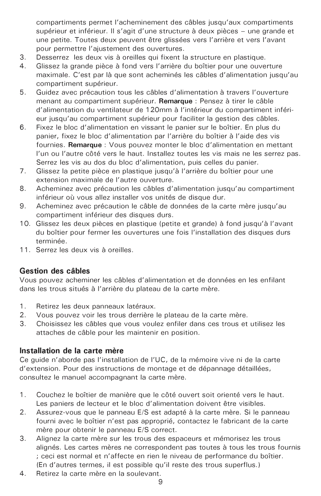 Antec P182SE, P180 user manual Gestion des câbles, Installation de la carte mère 