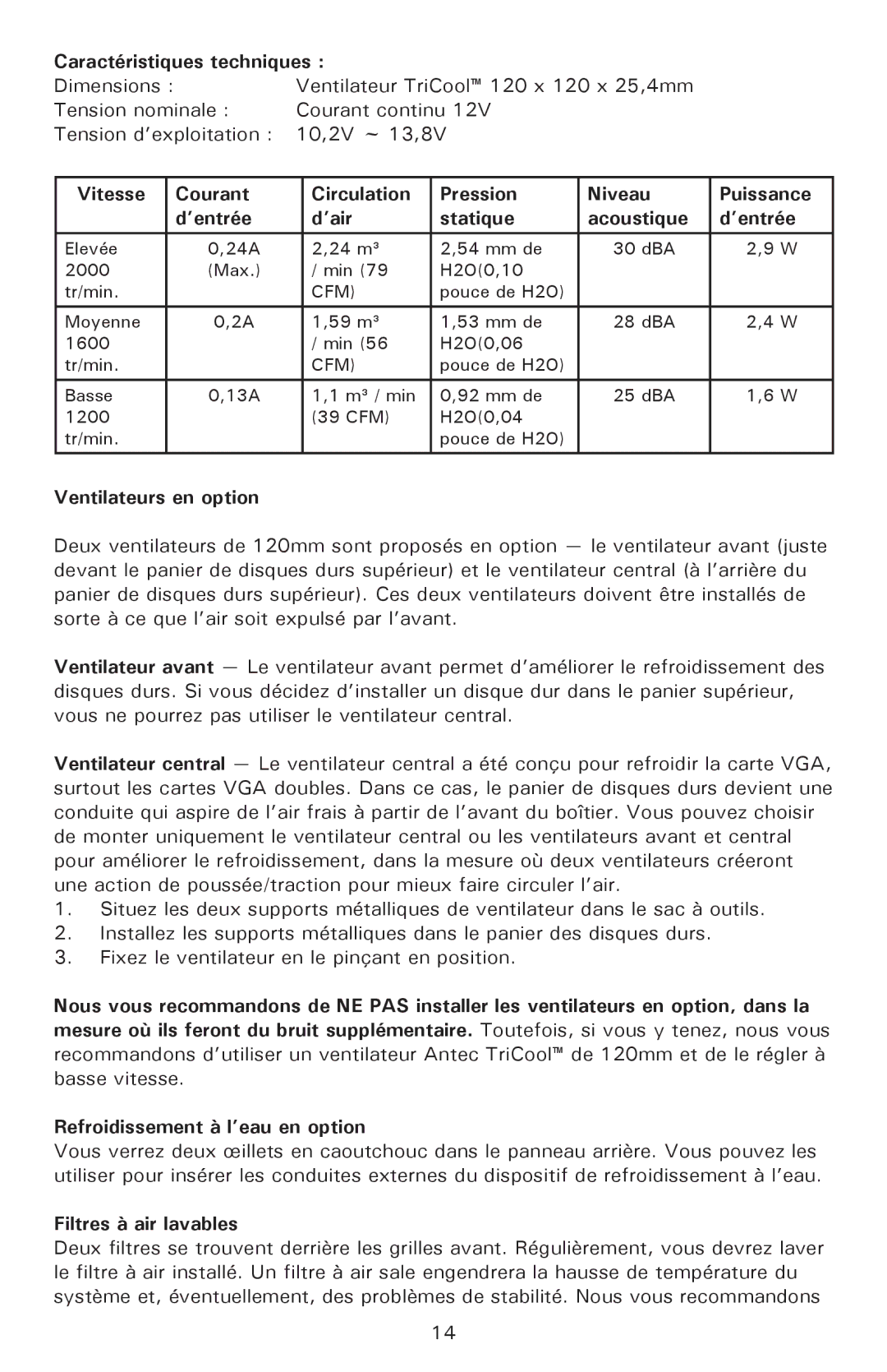 Antec P180, P182SE user manual Caractéristiques techniques, Ventilateurs en option, Filtres à air lavables 