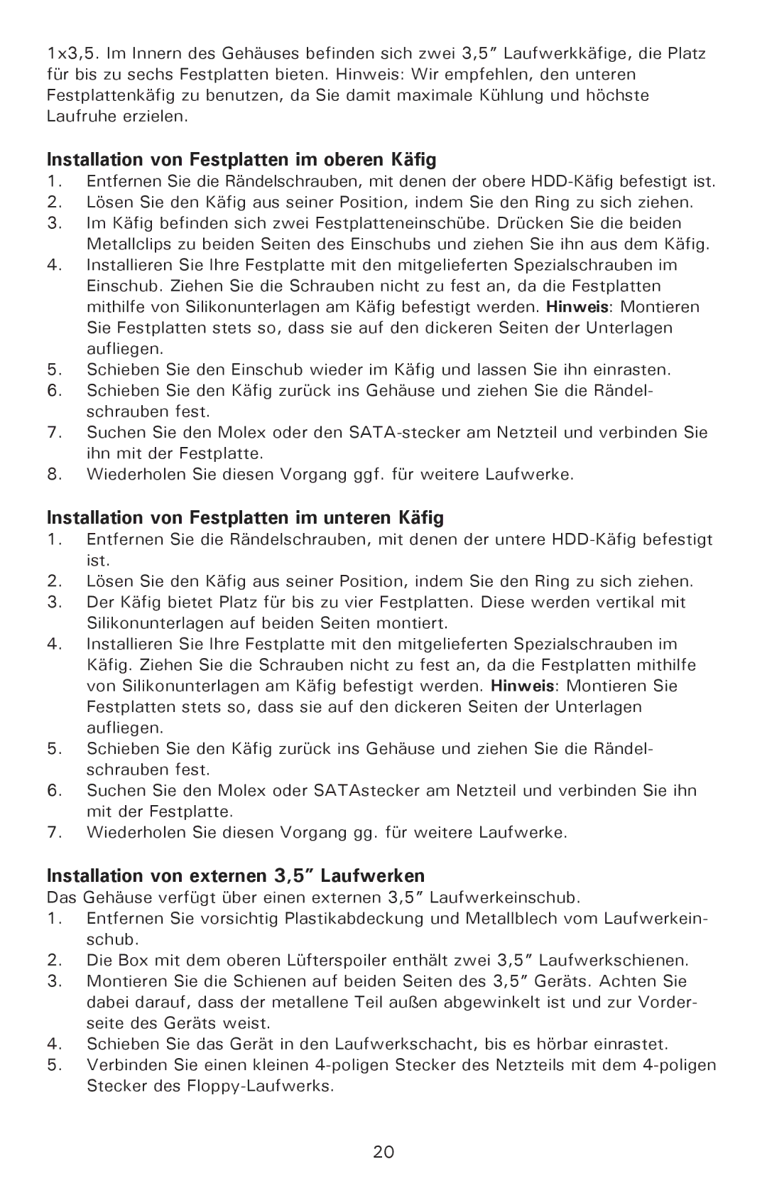 Antec P180, P182SE user manual Installation von Festplatten im oberen Käfig, Installation von Festplatten im unteren Käfig 