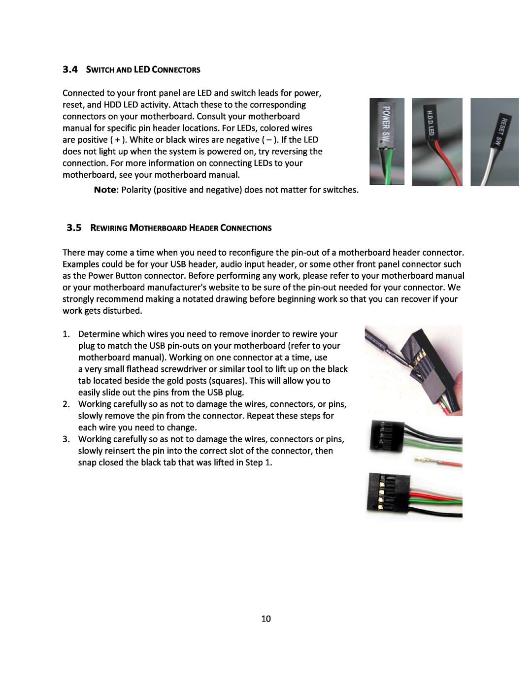 Antec P193 V3 user manual Note Polarity positive and negative does not matter for switches 