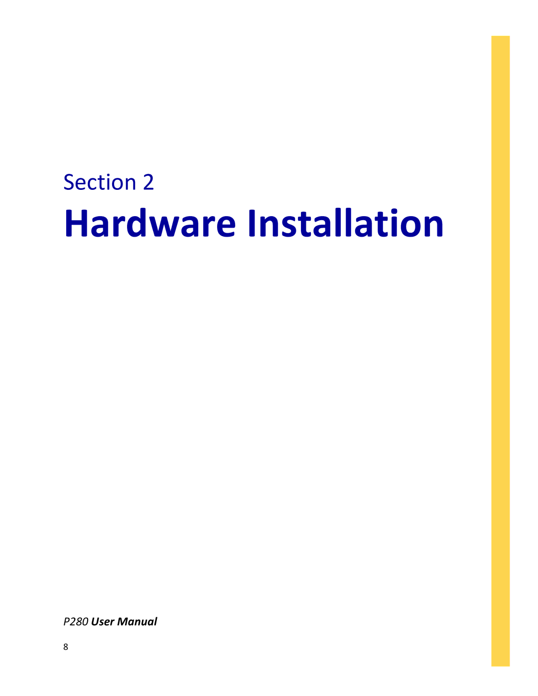 Antec P280 user manual Hardware Installation 