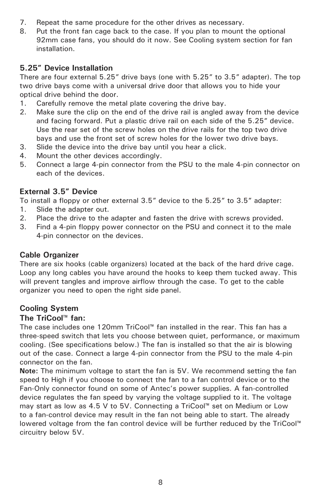 Antec Plus 550, Solo White user manual Device Installation, External 3.5 Device, Cable Organizer, Cooling System TriCool fan 