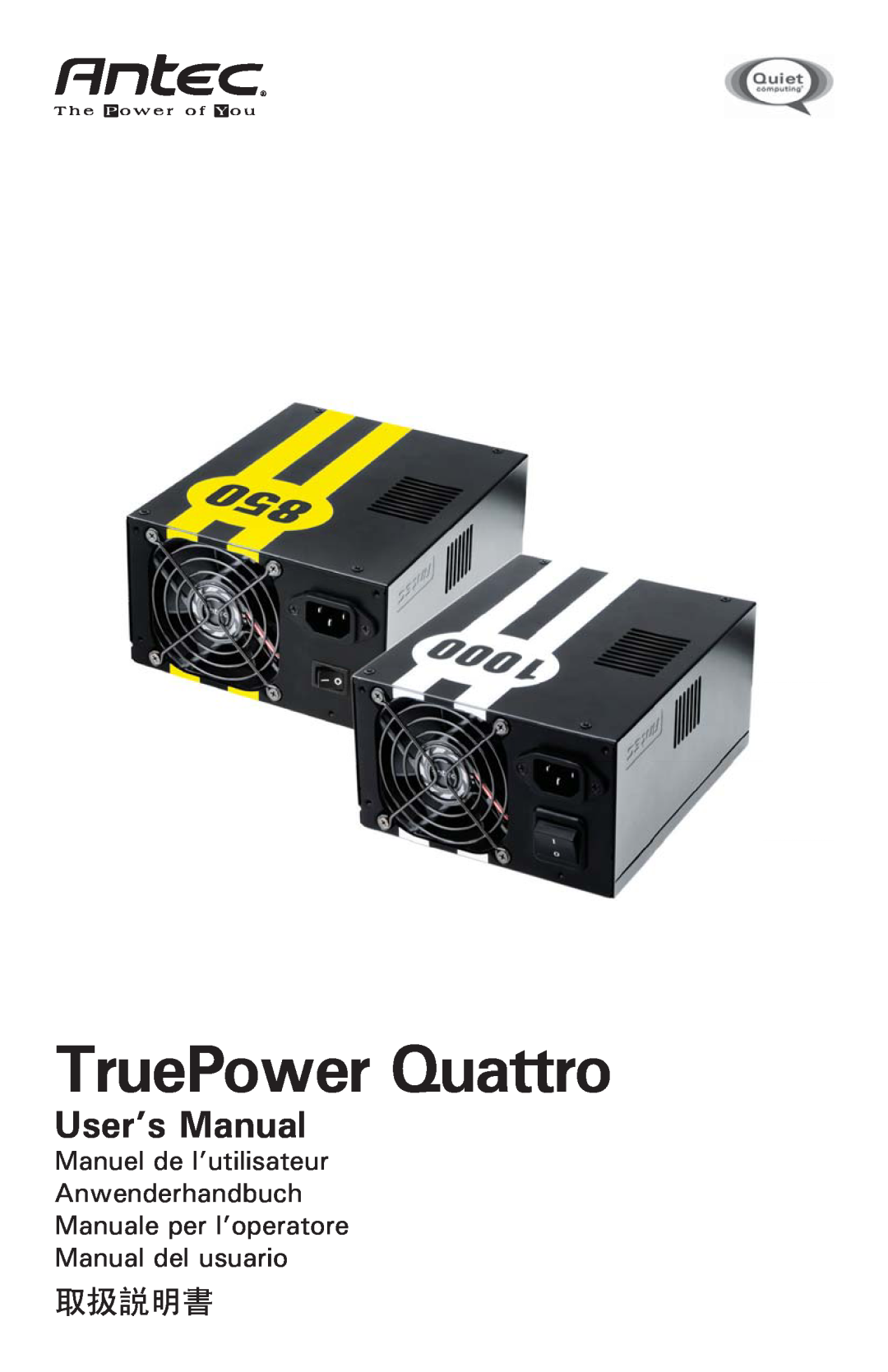 Antec Quattro 850 user manual TruePower Quattro, User’s Manual, Manual del usuario 