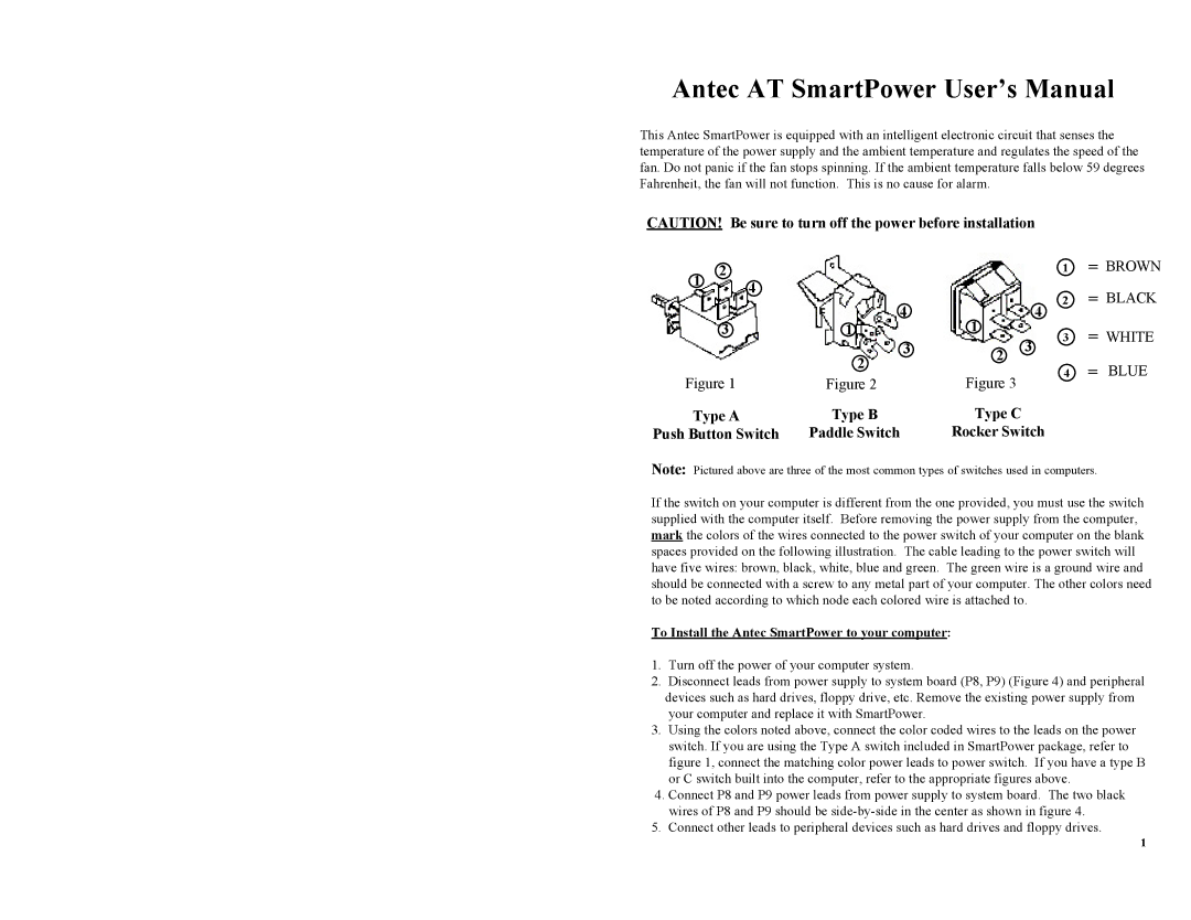 Antec Push Button Switch, Rocker Switch user manual Antec AT SmartPower User’s Manual, = Brown, = Black, = White, = Blue 