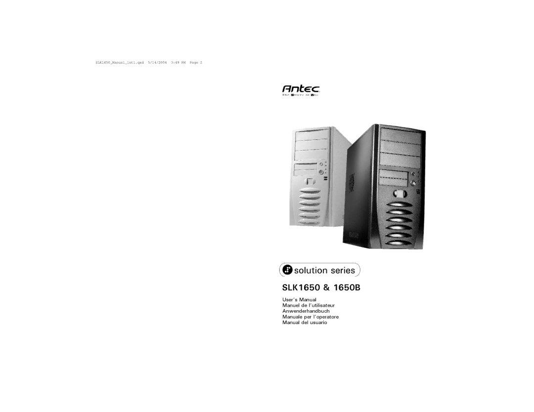 Antec SLK1650B user manual SLK1650 & 1650B 