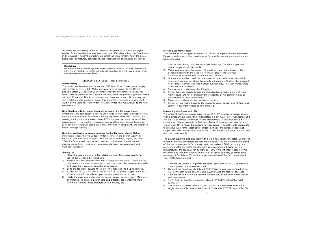 Antec user manual Disclaimer, SLK1650 & SLK1650B Mini Tower Case Power Supply, Setting Up, Installing the Motherboard 