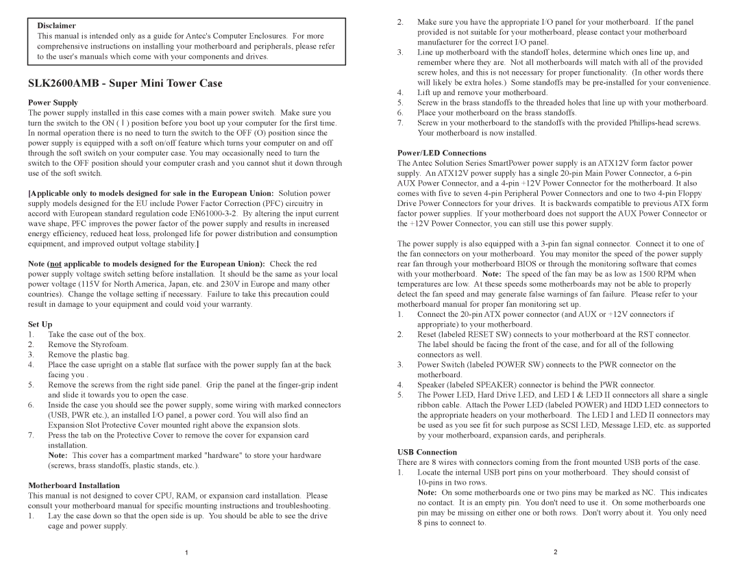 Antec SLK2600AMB user manual Disclaimer, Power Supply, Motherboard Installation, Power/LED Connections, USB Connection 