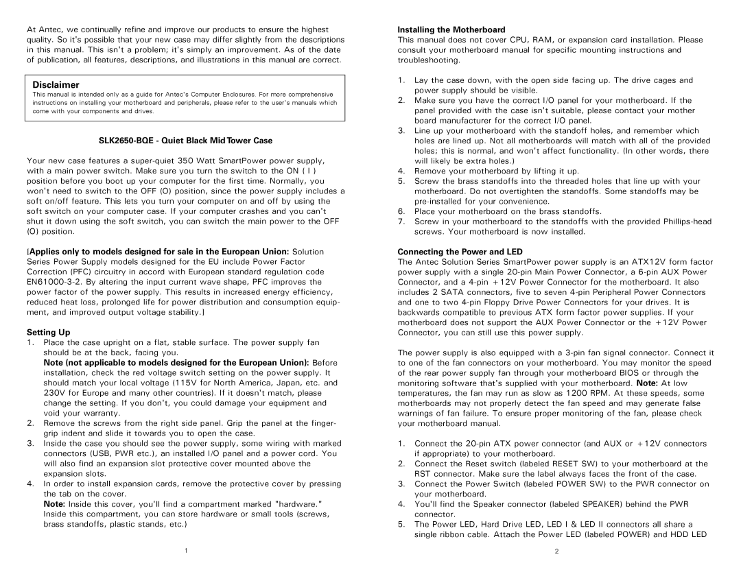 Antec user manual SLK2650-BQE Quiet Black Mid Tower Case, Installing the Motherboard, Connecting the Power and LED 