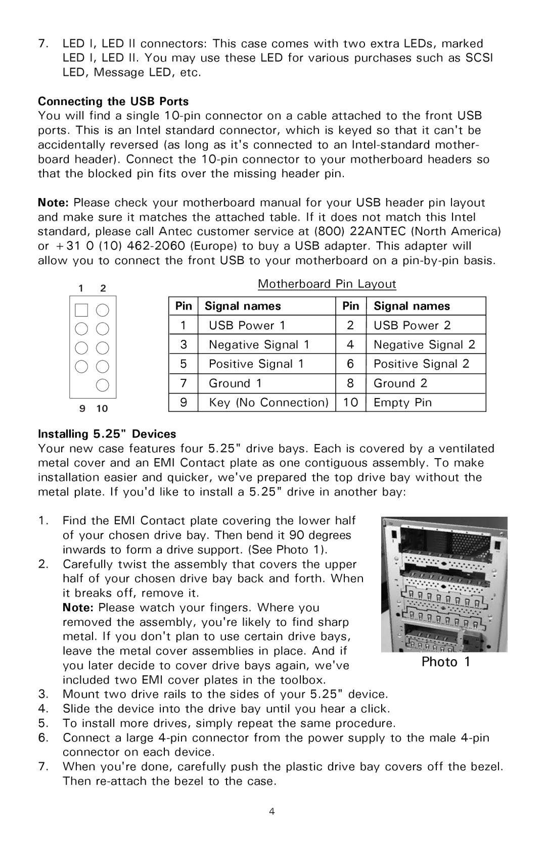 Antec SLK3800B user manual Connecting the USB Ports, Pin Signal names, Installing 5.25 Devices 