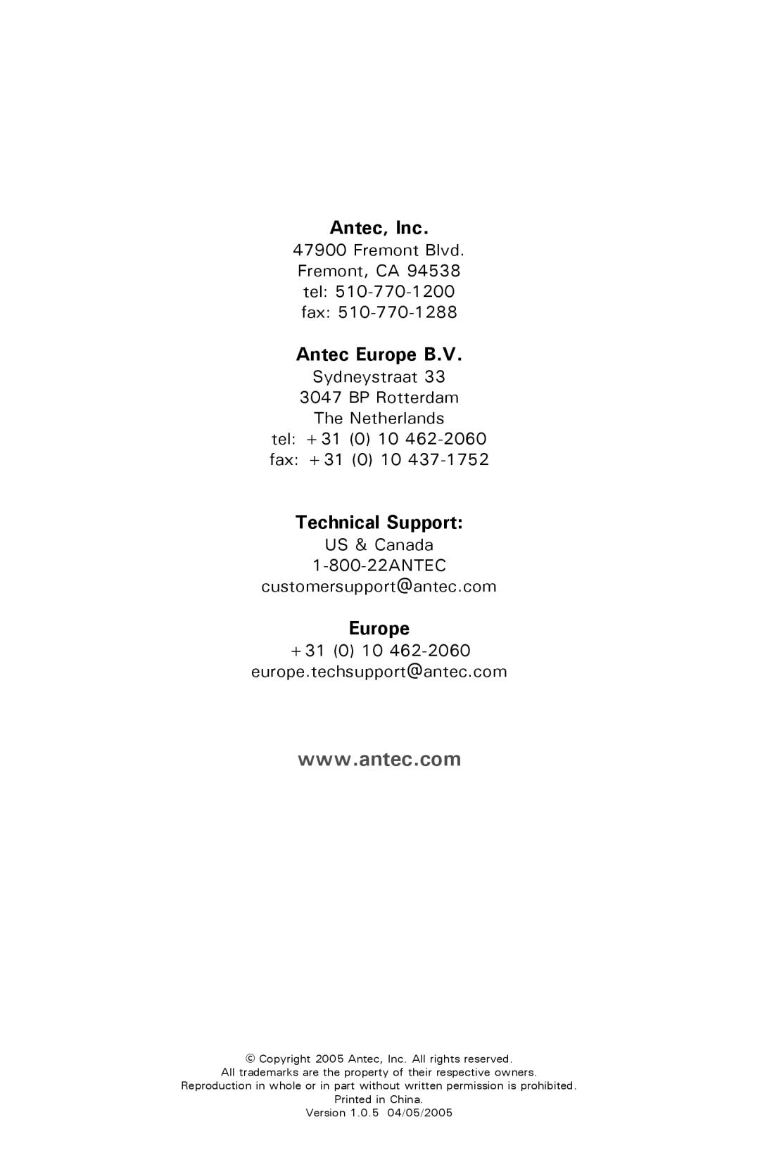 Antec SLK3800B user manual Antec, Inc, Antec Europe B.V, Technical Support, Fremont Blvd Fremont, CA tel fax, fax +31 0 10 