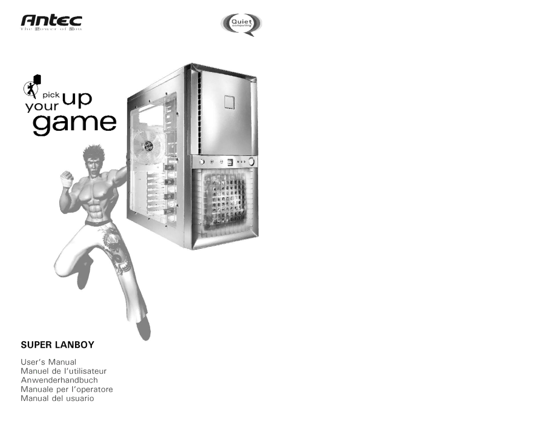 Antec Super LANBOY user manual Super Lanboy 