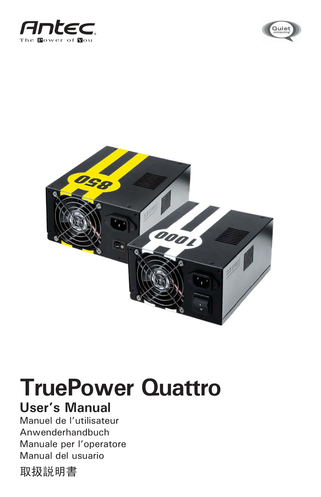 Antec TPQ-850, TPQ-1000 user manual TruePower Quattro 