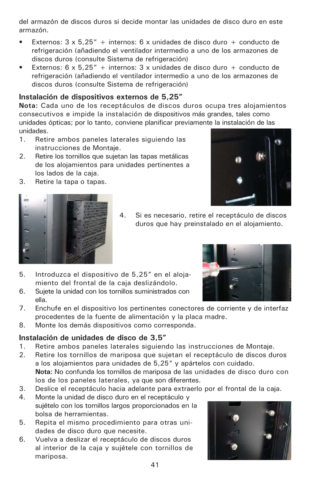 Antec Twelve Hundred user manual Instalación de dispositivos externos de 5,25, Instalación de unidades de disco de 3,5 