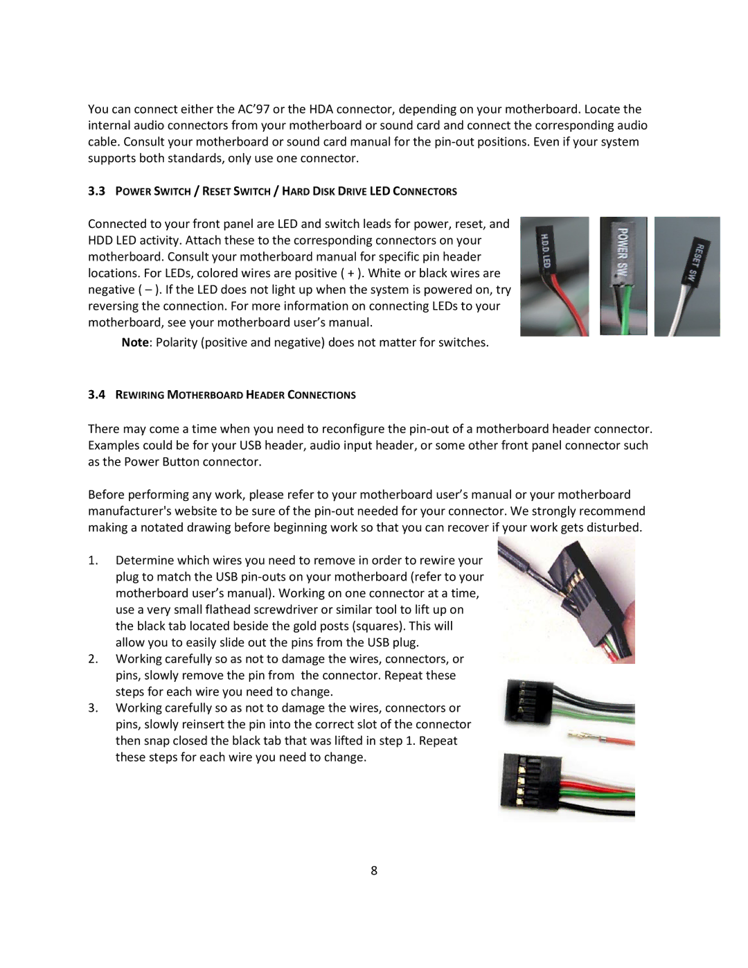 Antec Two Hundred user manual Power Switch / Reset Switch / Hard Disk Drive LED Connectors 