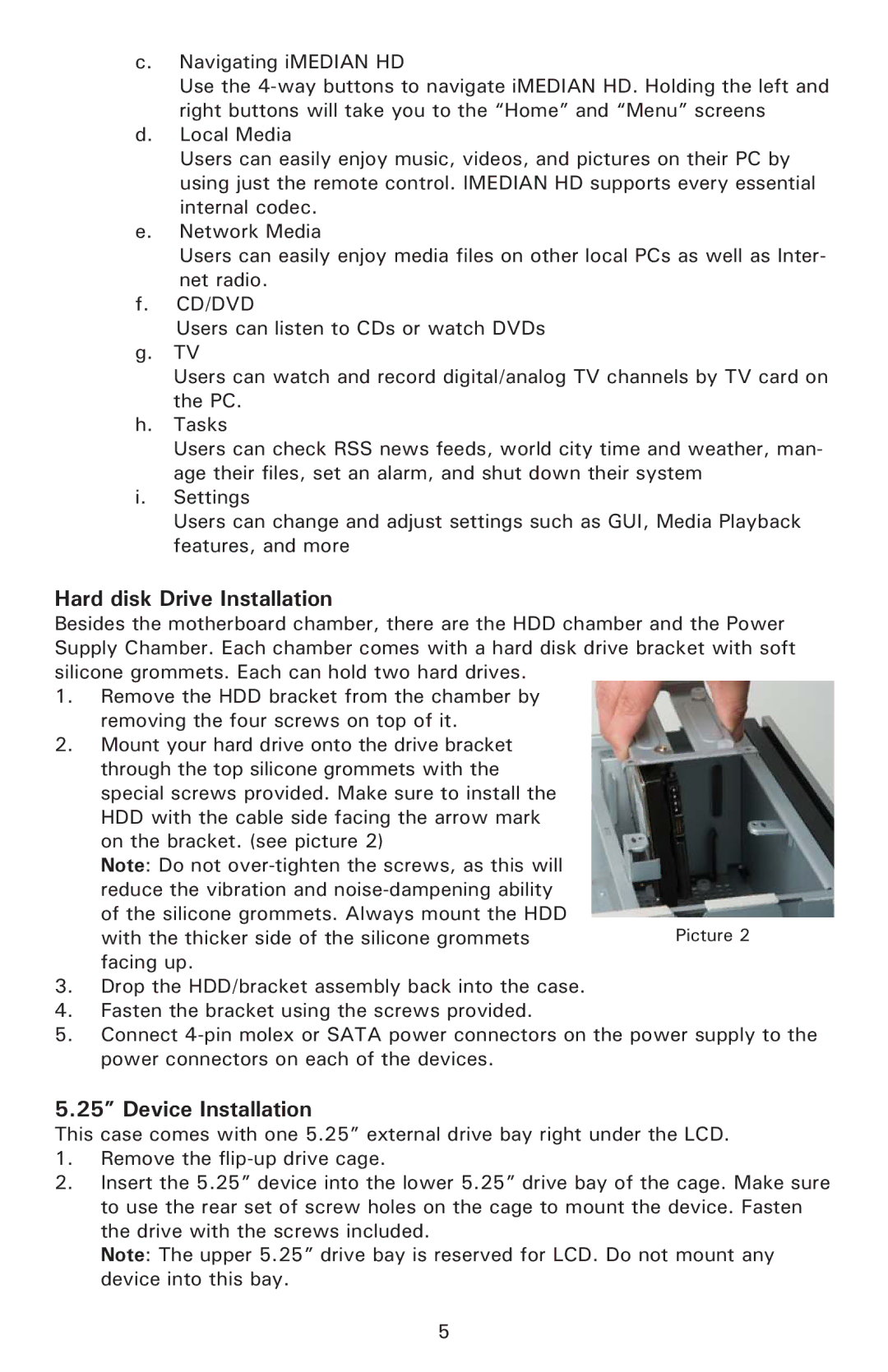 Antec UCC13# 0761345-15725-1 AP, UCC13# 0761345-05750-5 EU user manual Hard disk Drive Installation, Device Installation 