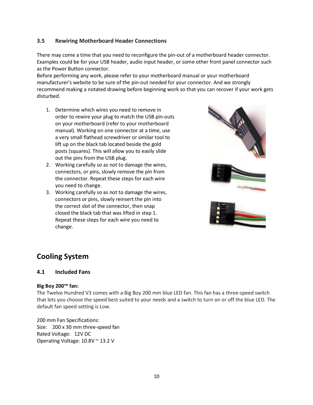 Antec V3 user manual Cooling System, Included Fans 