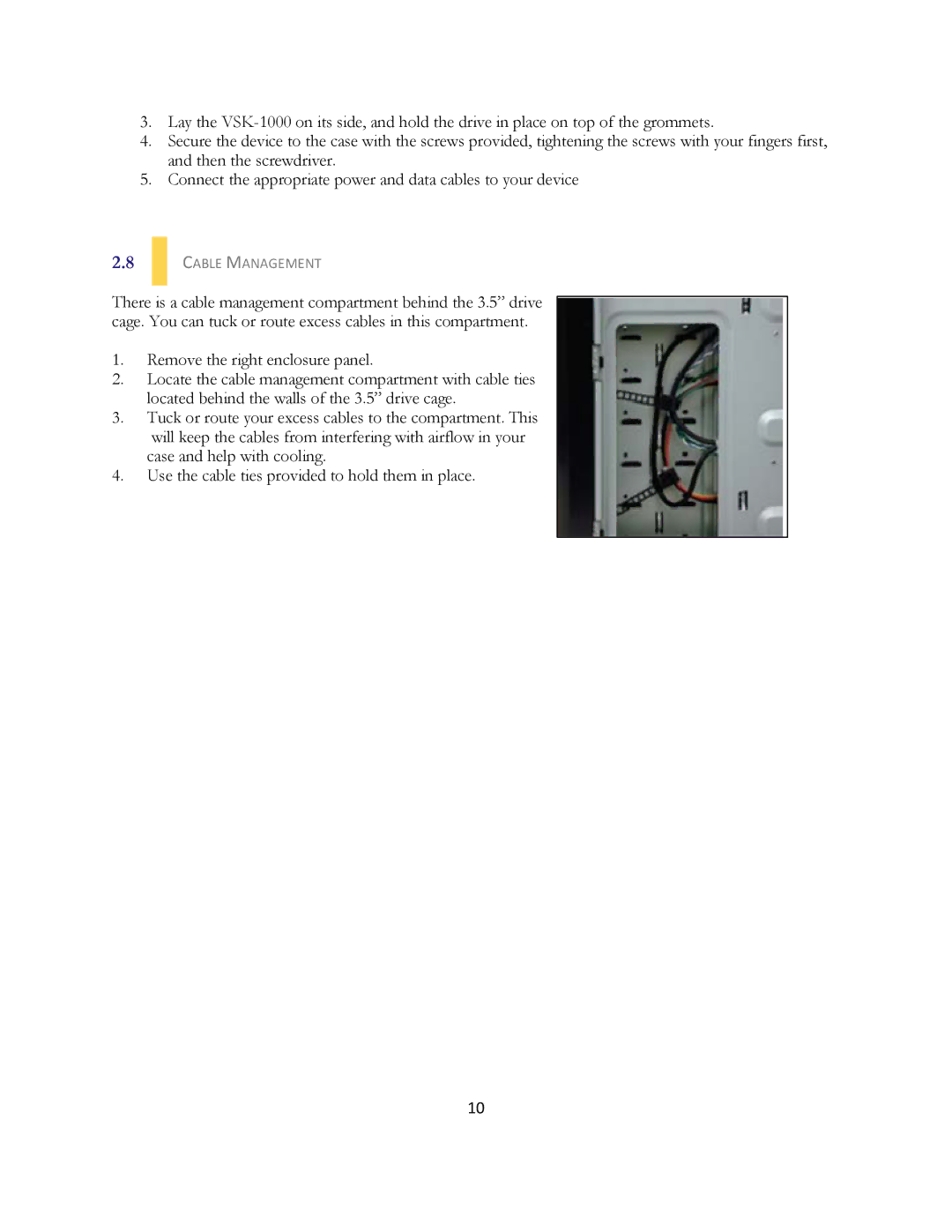 Antec VSK-1000 user manual Remove the right enclosure panel, Cable Management 