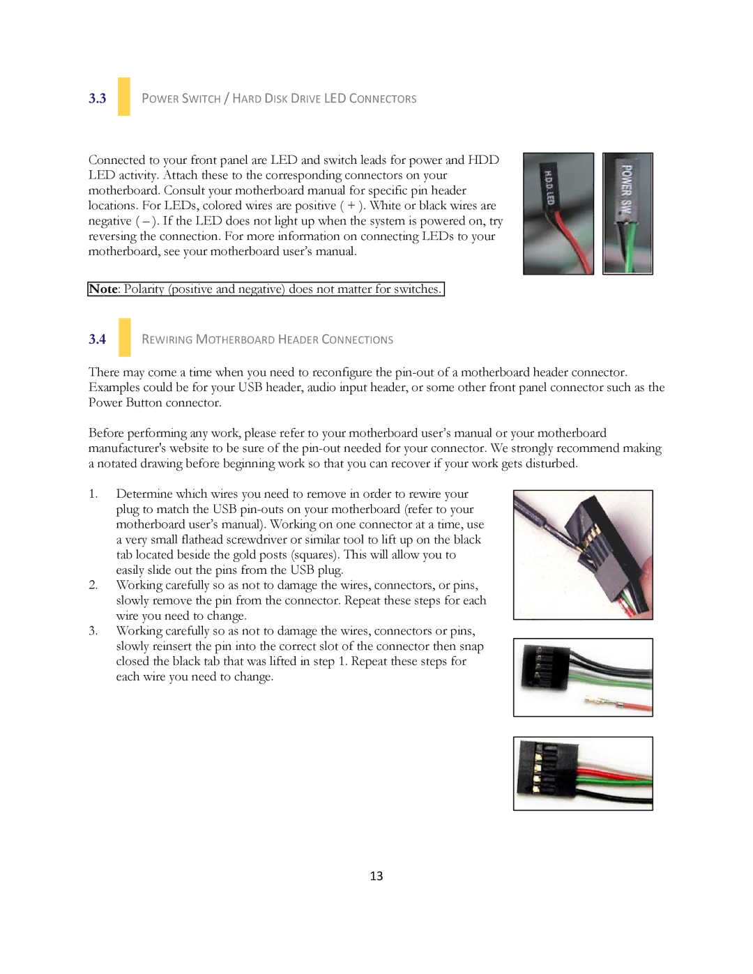 Antec VSK-1000 user manual Power Switch / Hard Disk Drive LED Connectors, Rewiring Motherboard Header Connections 