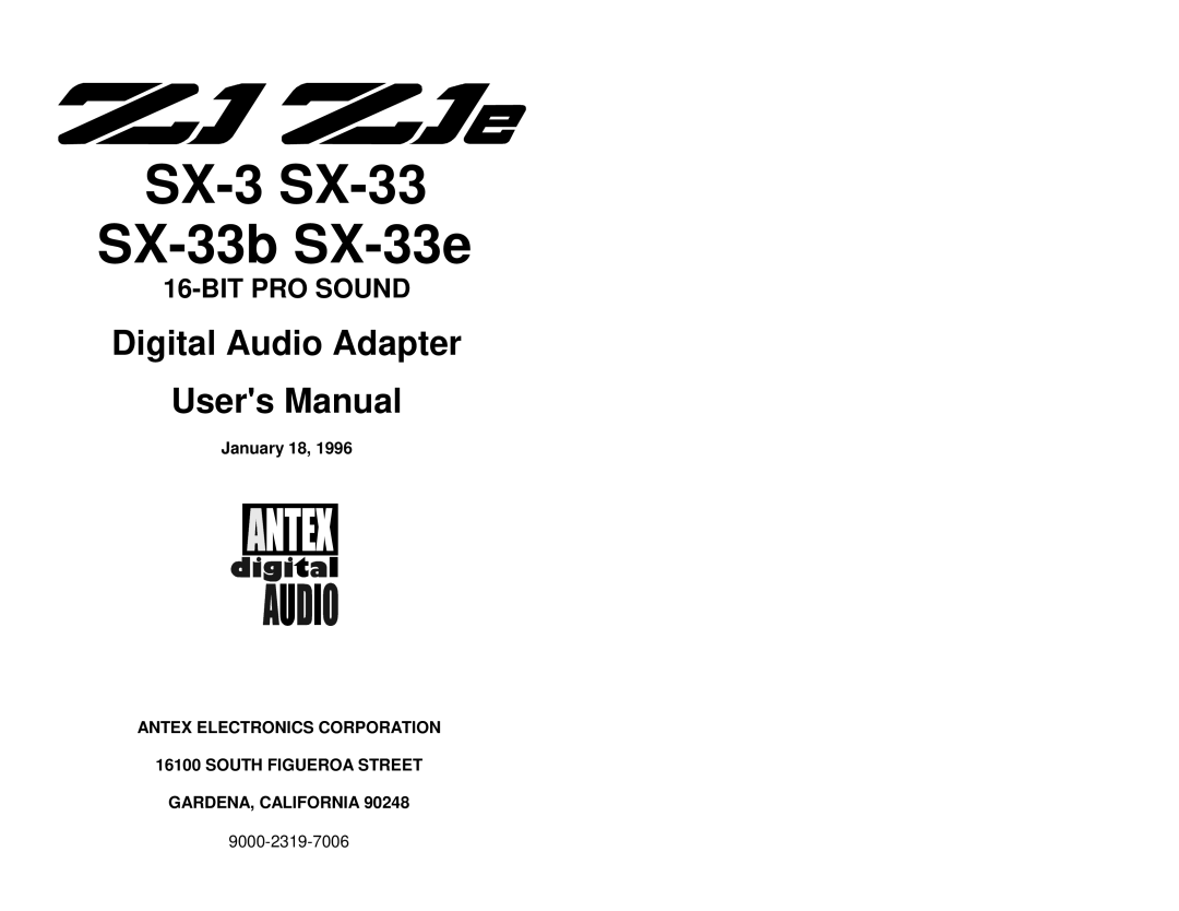 Antex electronic SX-33E, SX-33B user manual January 18, Antex Electronics Corporation 