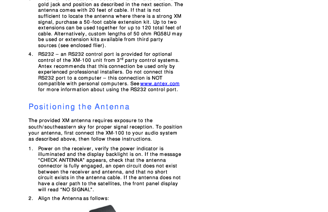 Antex electronic XM-100 owner manual Positioning the Antenna 