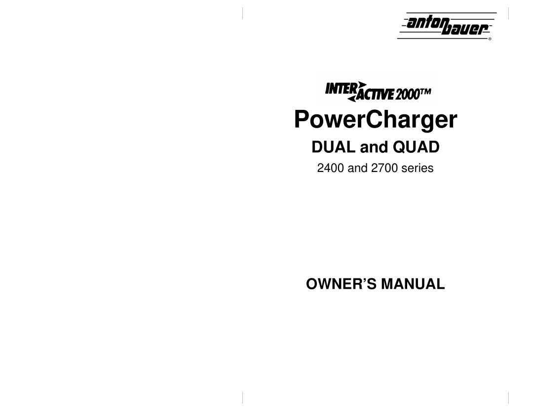 Anton/Bauer 2400, 2700 owner manual PowerCharger 