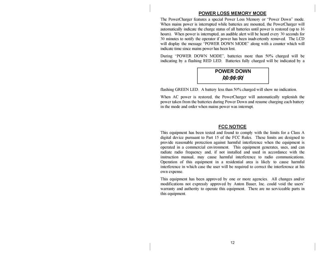 Anton/Bauer DUAL 2702, QUAD 2702 owner manual Power Down, Power Loss Memory Mode, FCC Notice 