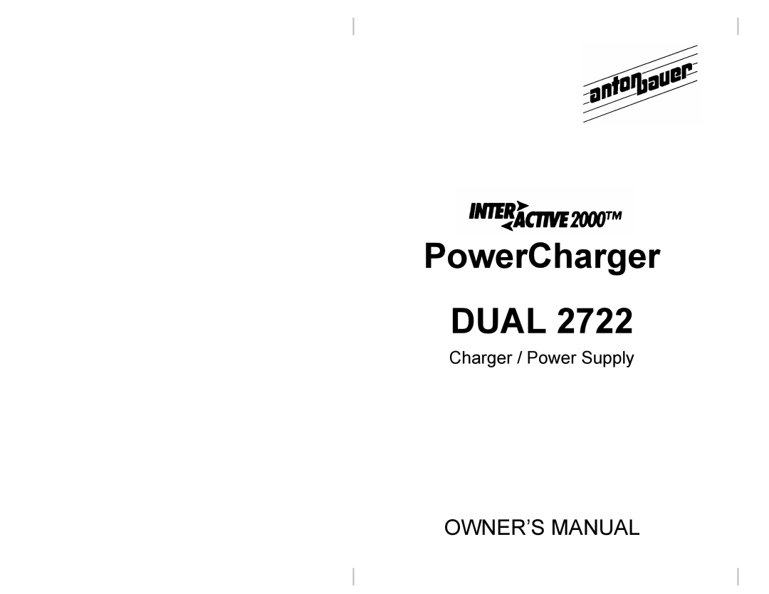 Anton/Bauer DUAL 2722 owner manual PowerCharger Dual 