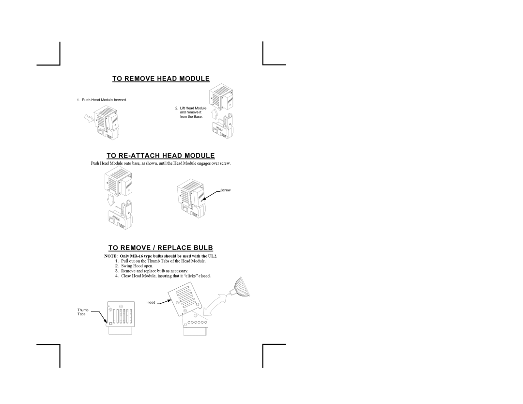 Anton/Bauer UL-2 owner manual To Remove Head Module, To RE-ATTACH Head Module, To Remove / Replace Bulb 