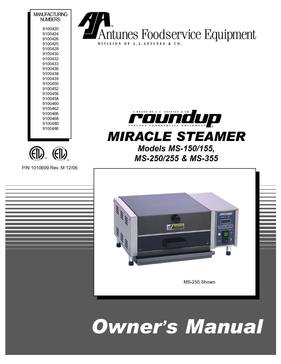 Antunes, AJ MS-150/155 owner manual Miracle Steamer 